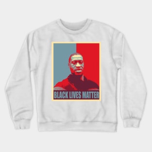 I CAN'T BREATHE,no to racism, floyd, Black live, black lives matter Crewneck Sweatshirt